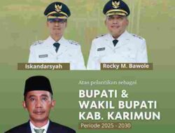 H.Suigwan S.M Beri Ucapan Selamat Atas dilantik nya Iskandarsyah & Rocky Marciano Bawole Sebagai Bupati dan Wakil Bupati Karimun Periode 2025 – 2030