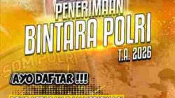 REKRUTMEN POLRI 2026 DIBUKA, POLDA KEPRI AJAK PUTRA-PUTRI TERBAIK DAFTAR AKPOL, BINTARA DAN TAMTAMA
