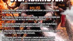 POLDA KEPRI TEGASKAN ZERO TOLERANCE KARHUTLA, IMBAU MASYARAKAT PATUHI LARANGAN PEMBAKARAN LAHAN
